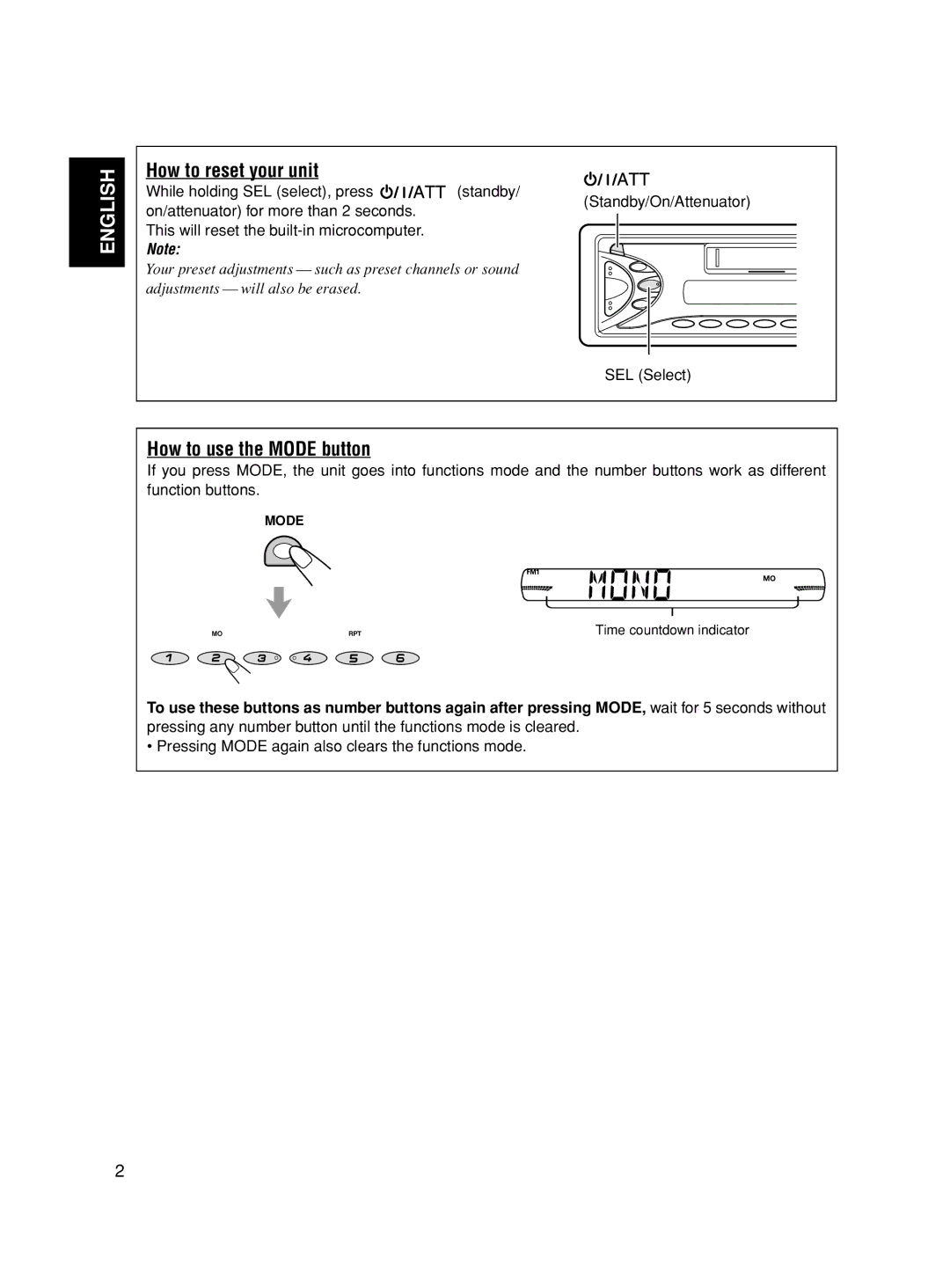 JVC KS-F545 manual How to reset your unit, How to use the Mode button, While holding SEL select, press Standby, SEL Select 