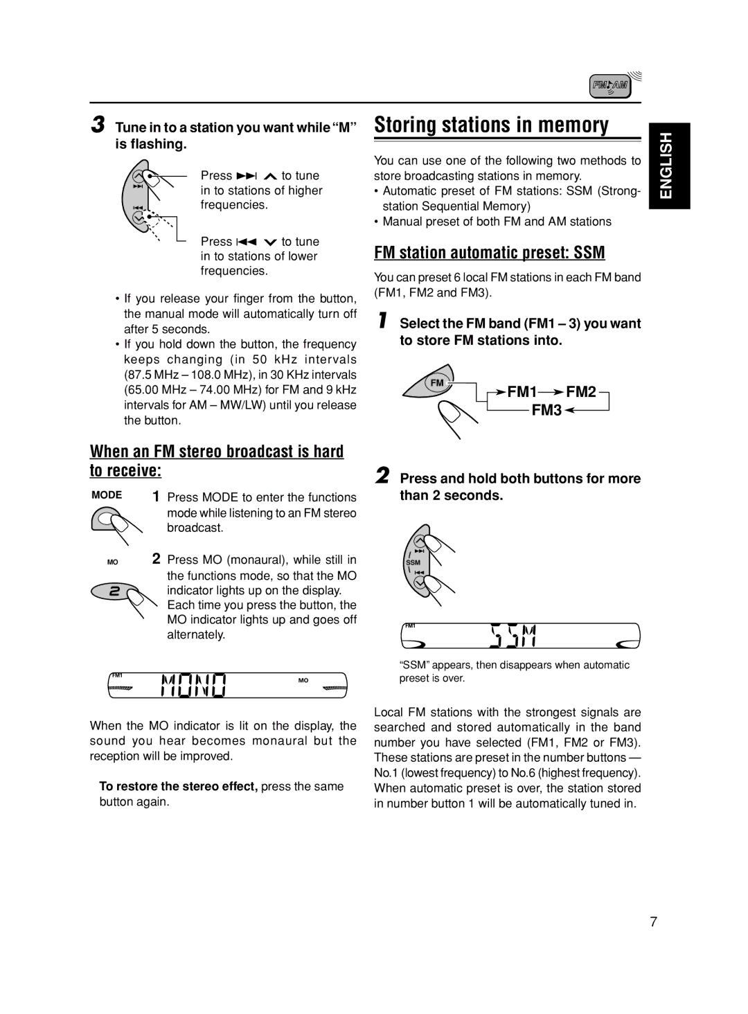 JVC KS-F545 Storing stations in memory, FM station automatic preset SSM, When an FM stereo broadcast is hard to receive 