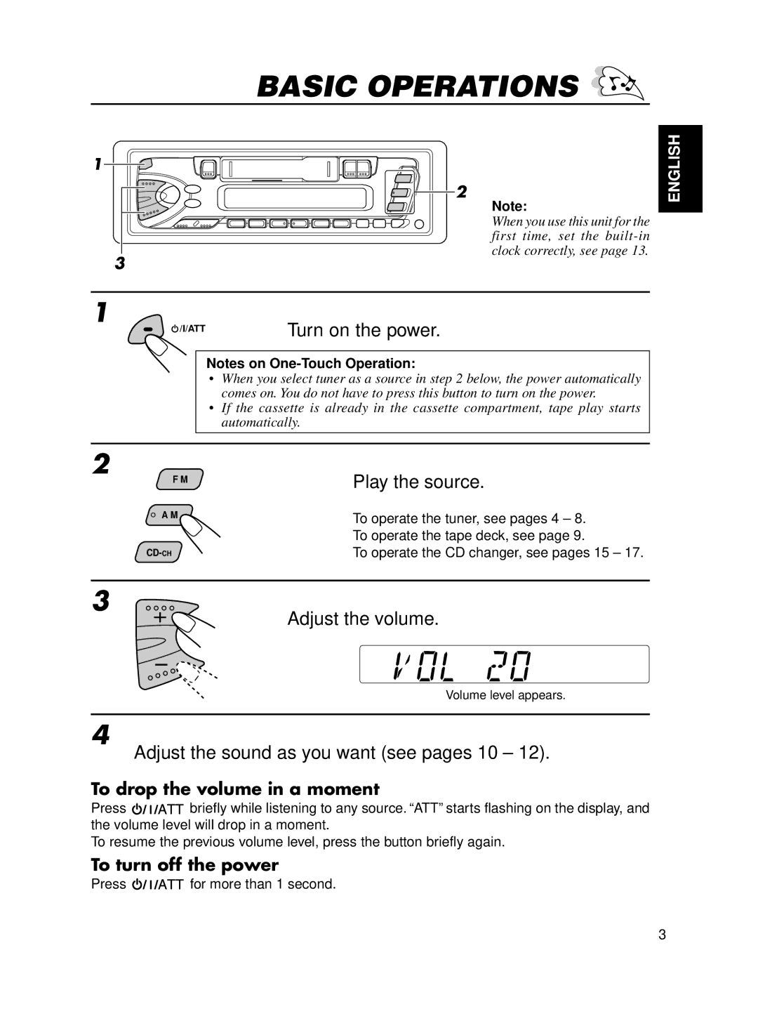 JVC KS-FX12WT manual Basic Operations, Play the source, Adjust the volume, Adjust the sound as you want see pages 10 