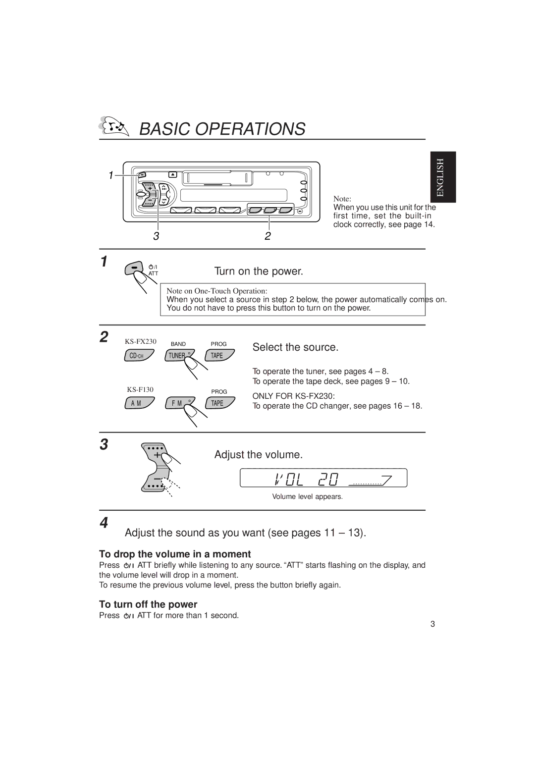 JVC F130 Basic Operations, Adjust the volume, Adjust the sound as you want see pages 11, To drop the volume in a moment 