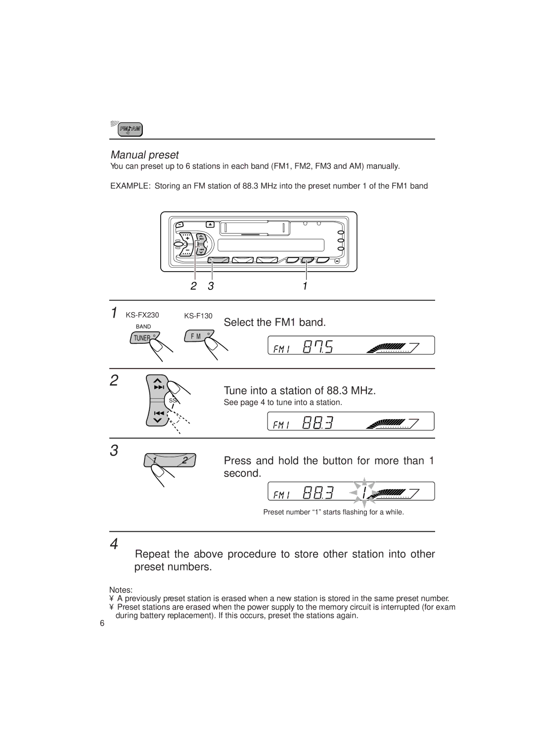 JVC KS-FX230, F130 manual Manual preset, Tune into a station of 88.3 MHz, Press and hold the button for more than Second 