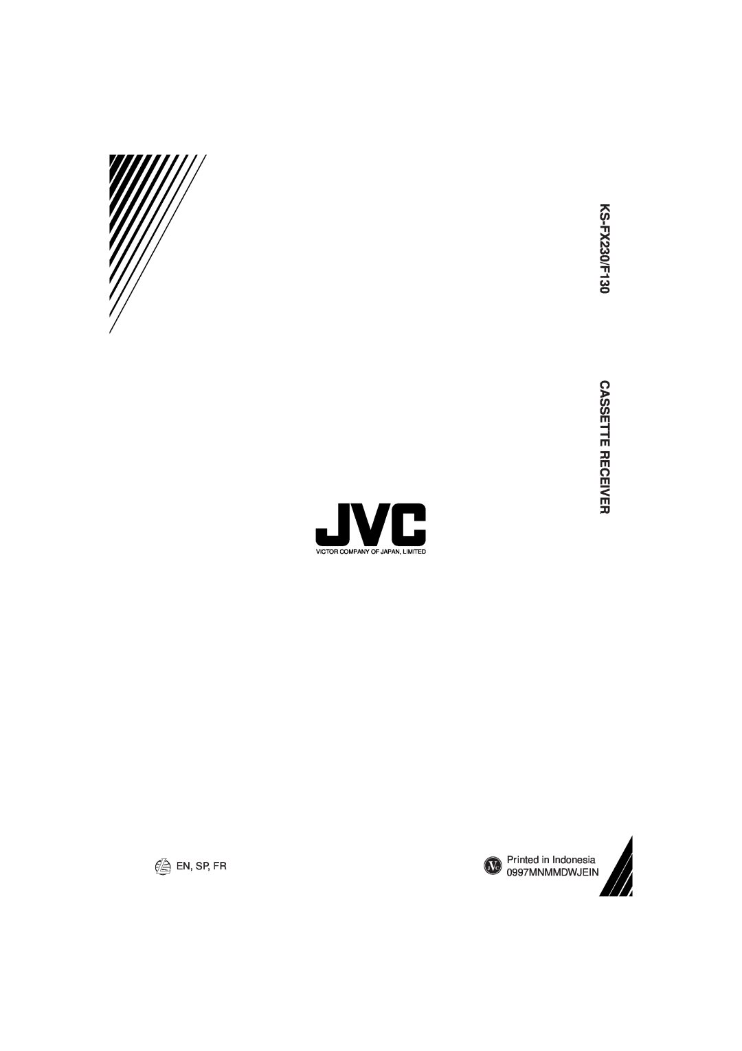 JVC manual KS-FX230/F130 CASSETTE RECEIVER, En, Sp, Fr, 0997MNMMDWJEIN, Victor Company Of Japan, Limited 