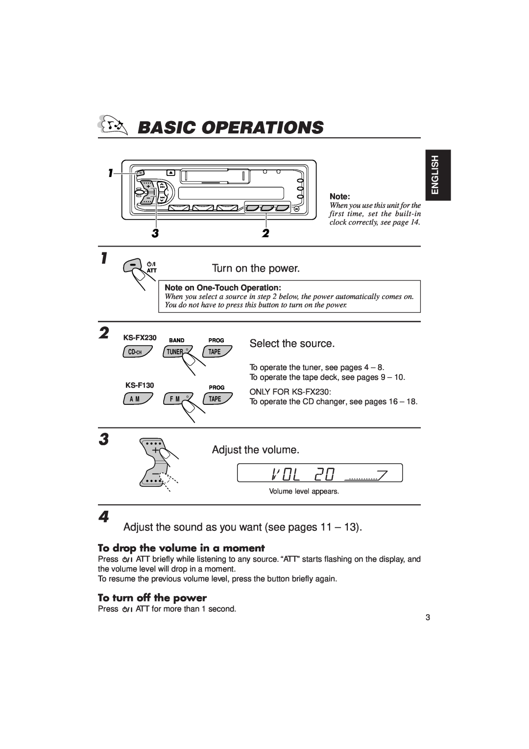 JVC F130 Basic Operations, Turn on the power, Select the source, To drop the volume in a moment, To turn off the power 