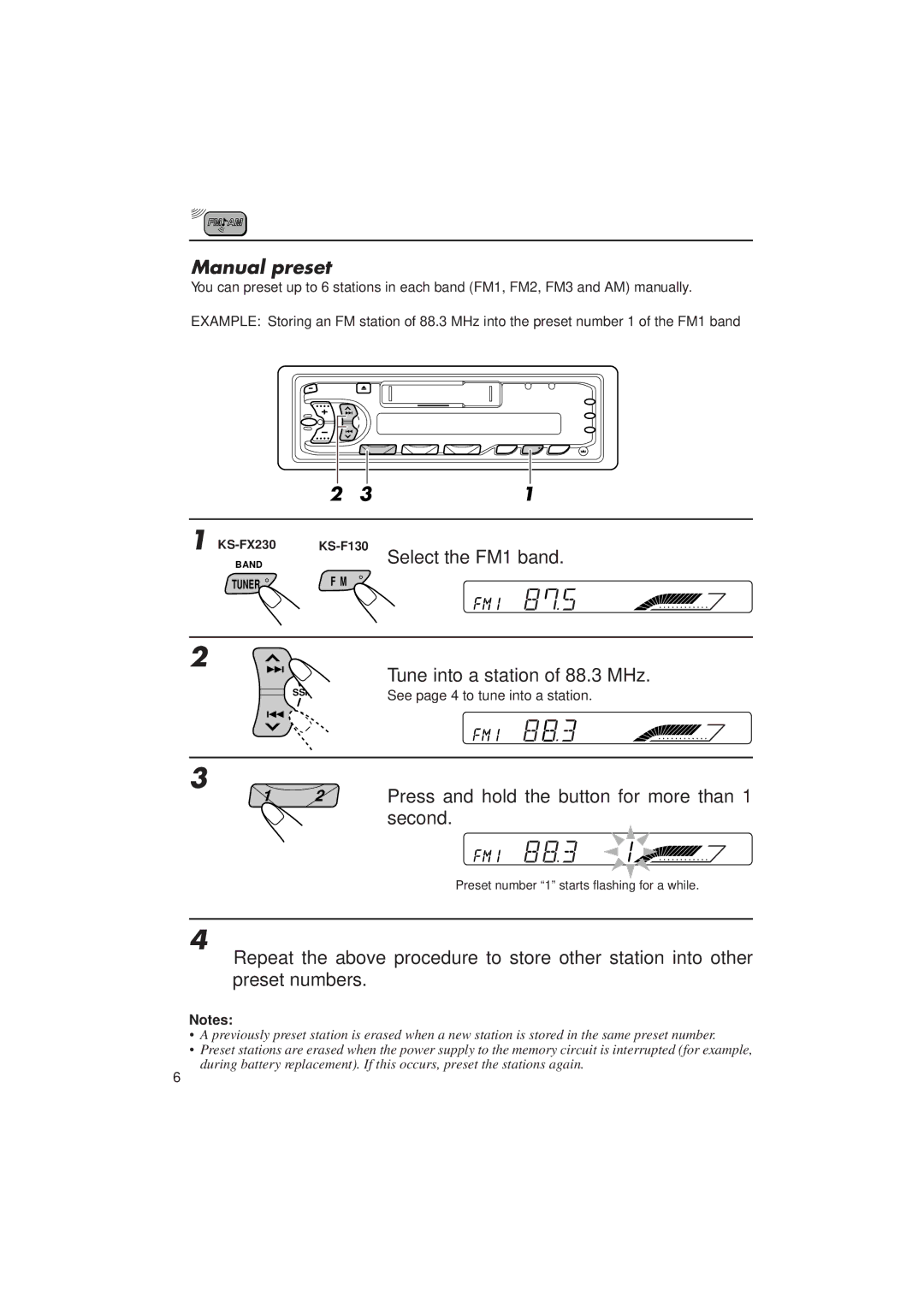 JVC KS-FX230/F130 manual Manual preset, Tune into a station of 88.3 MHz, Press and hold the button for more than Second 