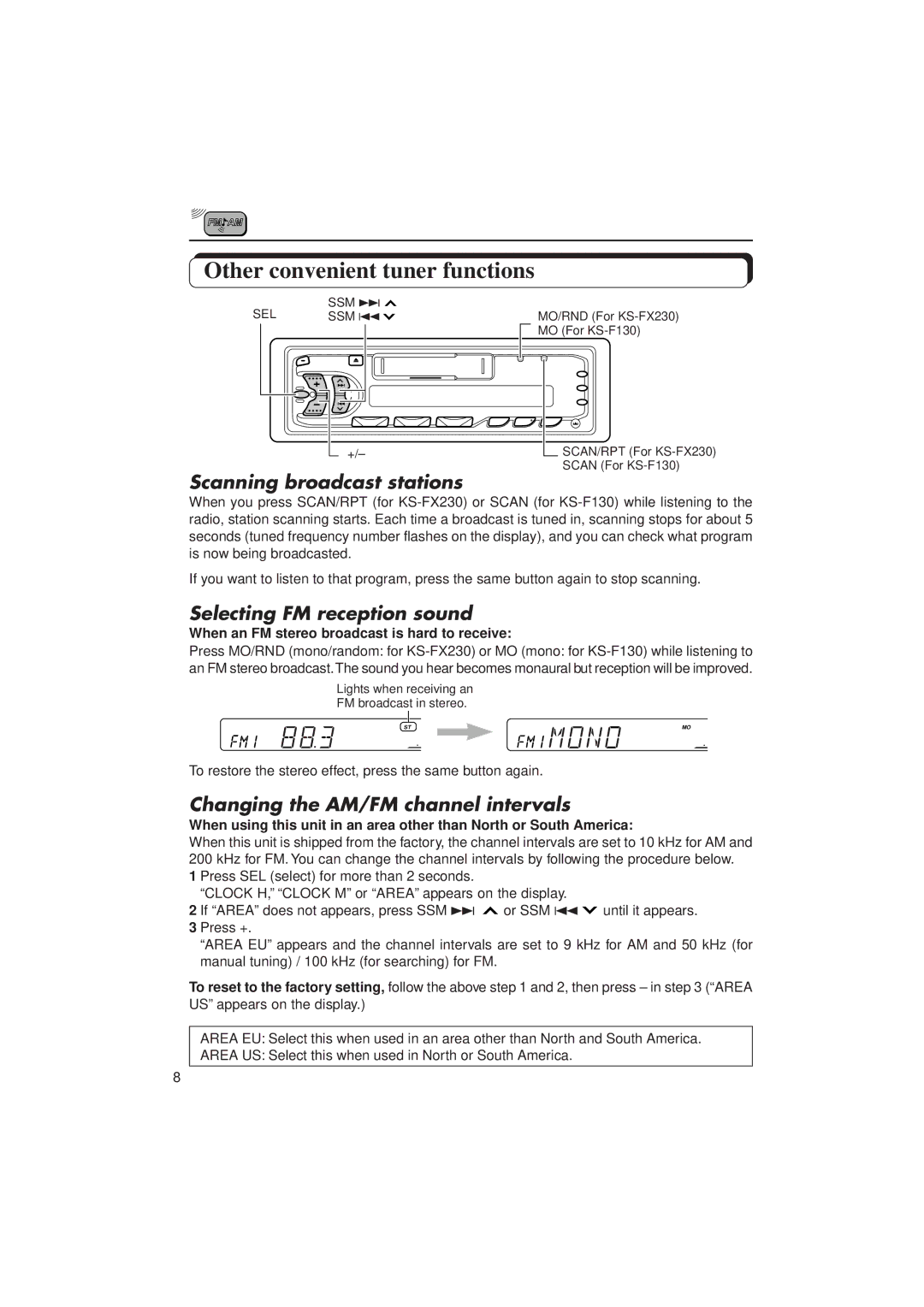 JVC KS-FX230/F130 manual Other convenient tuner functions, Scanning broadcast stations, Selecting FM reception sound 