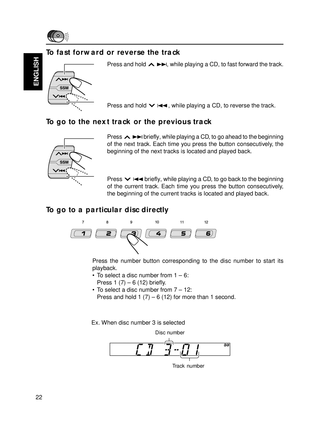 JVC KS-FX250 manual To fast forward or reverse the track, To go to the next track or the previous track 