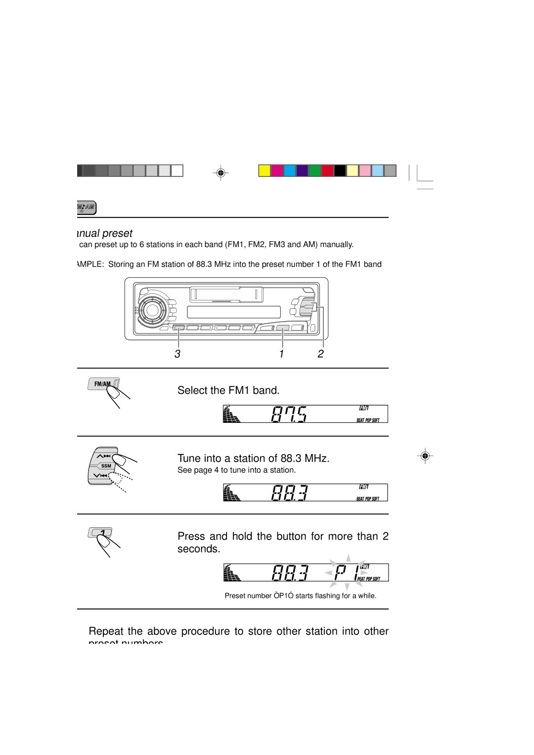 JVC KS-FX250 manual Manual preset, Select the FM1 band Tune into a station of 88.3 MHz 