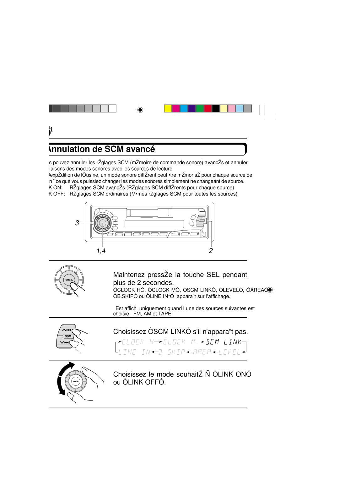 JVC KS-FX250 manual Annulation de SCM avancé, Maintenez pressée la touche SEL pendant plus de 2 secondes 