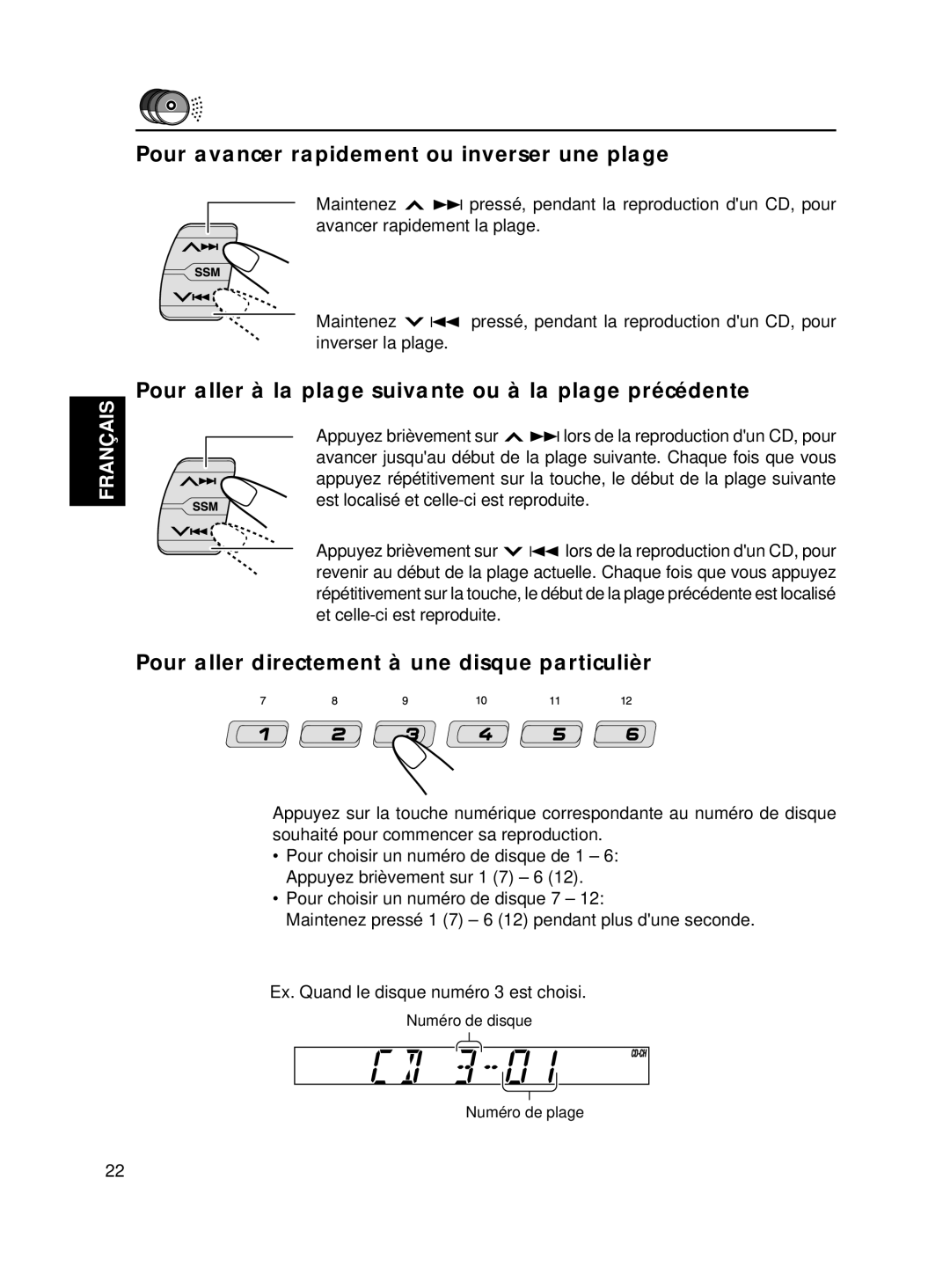 JVC KS-FX250 manual Pour avancer rapidement ou inverser une plage, Pour aller à la plage suivante ou à la plage précédente 