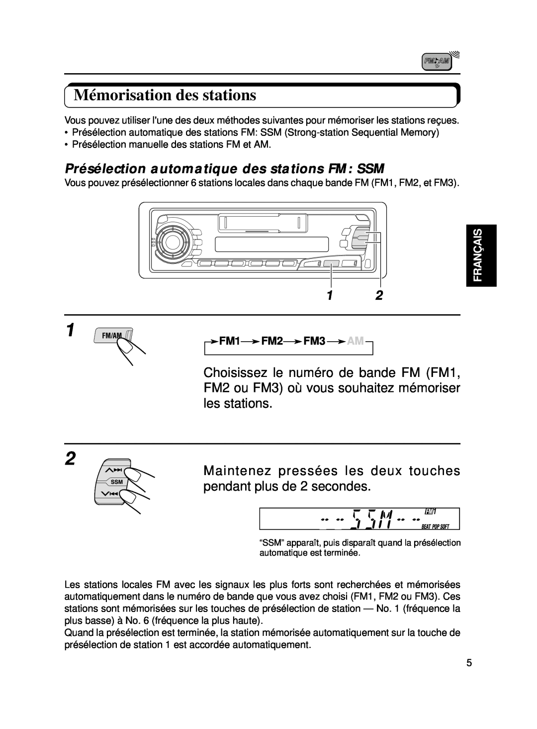 JVC KS-FX250 manual Mémorisation des stations, Présélection automatique des stations FM SSM 