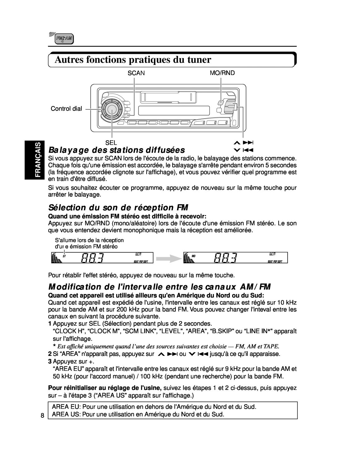 JVC KS-FX250 manual Autres fonctions pratiques du tuner, Balayage des stations diffusées, Sélection du son de réception FM 