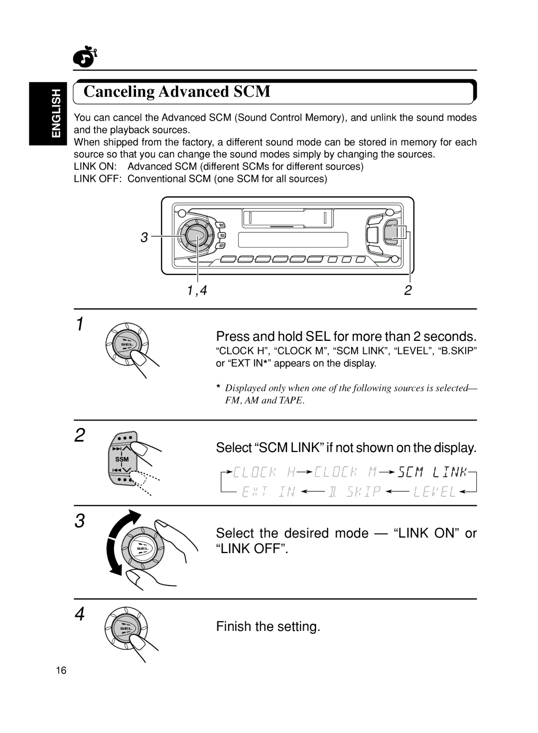 JVC KS-FX270 manual Canceling Advanced SCM, Press and hold SEL for more than 2 seconds 