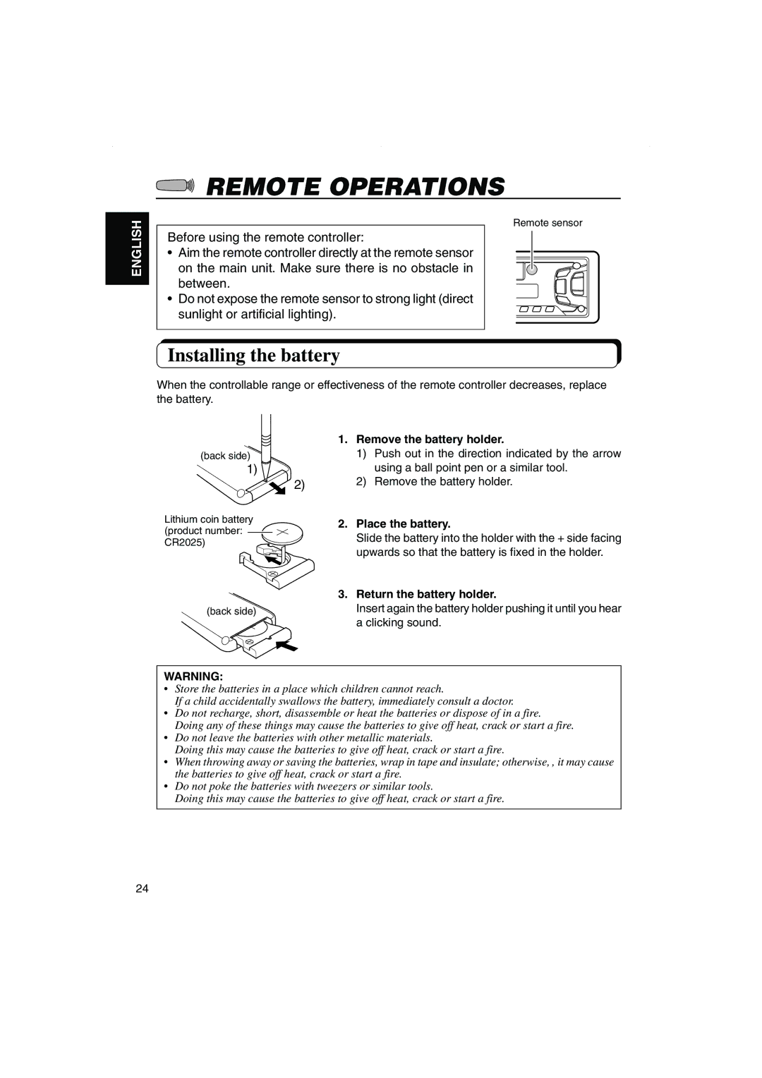 JVC KS-FX270 manual Remote Operations, Installing the battery, Remove the battery holder, Place the battery 