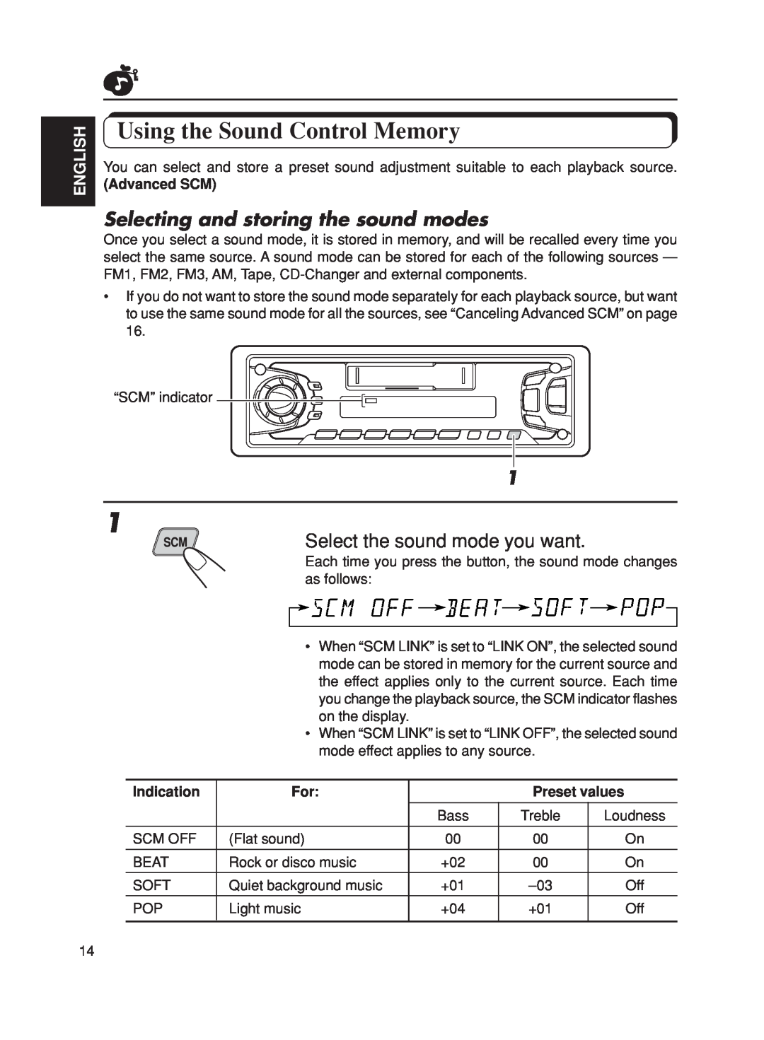 JVC KS-FX270 manual Using the Sound Control Memory, Selecting and storing the sound modes, Select the sound mode you want 