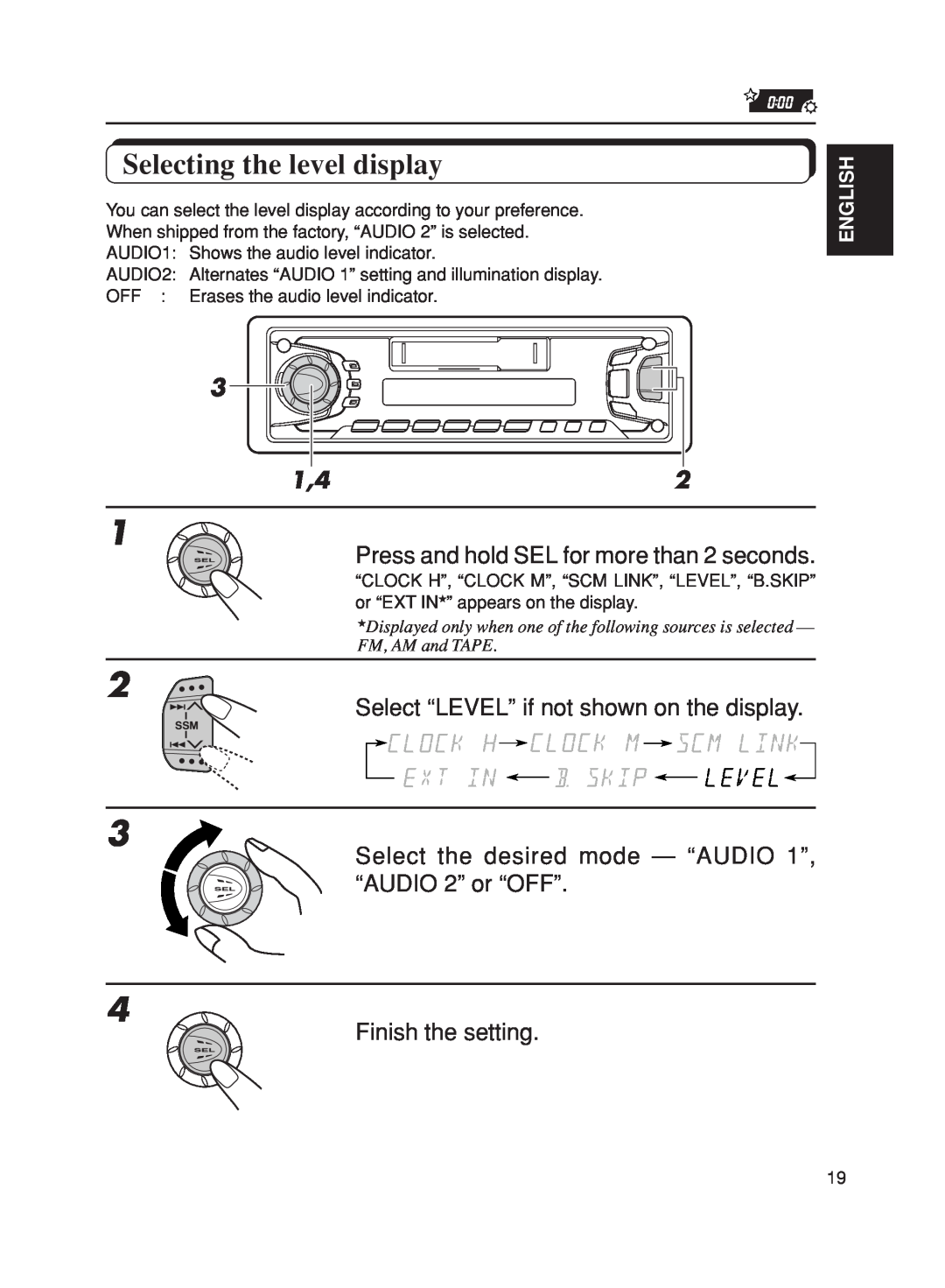 JVC KS-FX270 manual Selecting the level display, Select “LEVEL” if not shown on the display, Finish the setting, English 