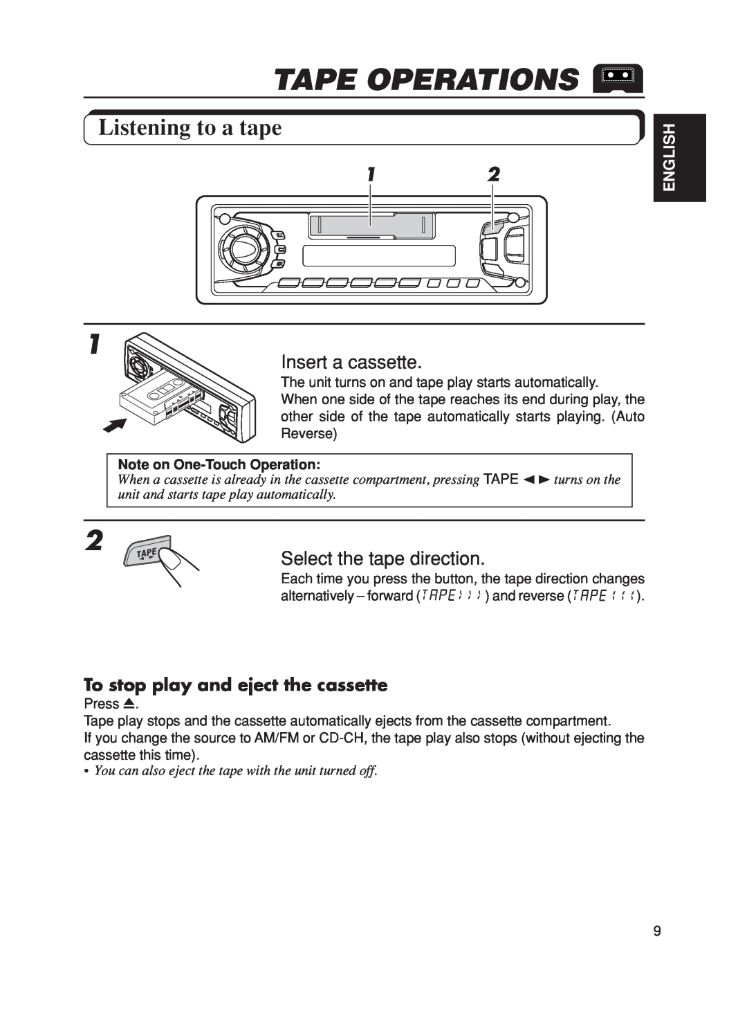 JVC KS-FX270 manual Tape Operations, Listening to a tape, Insert a cassette, Select the tape direction, English 