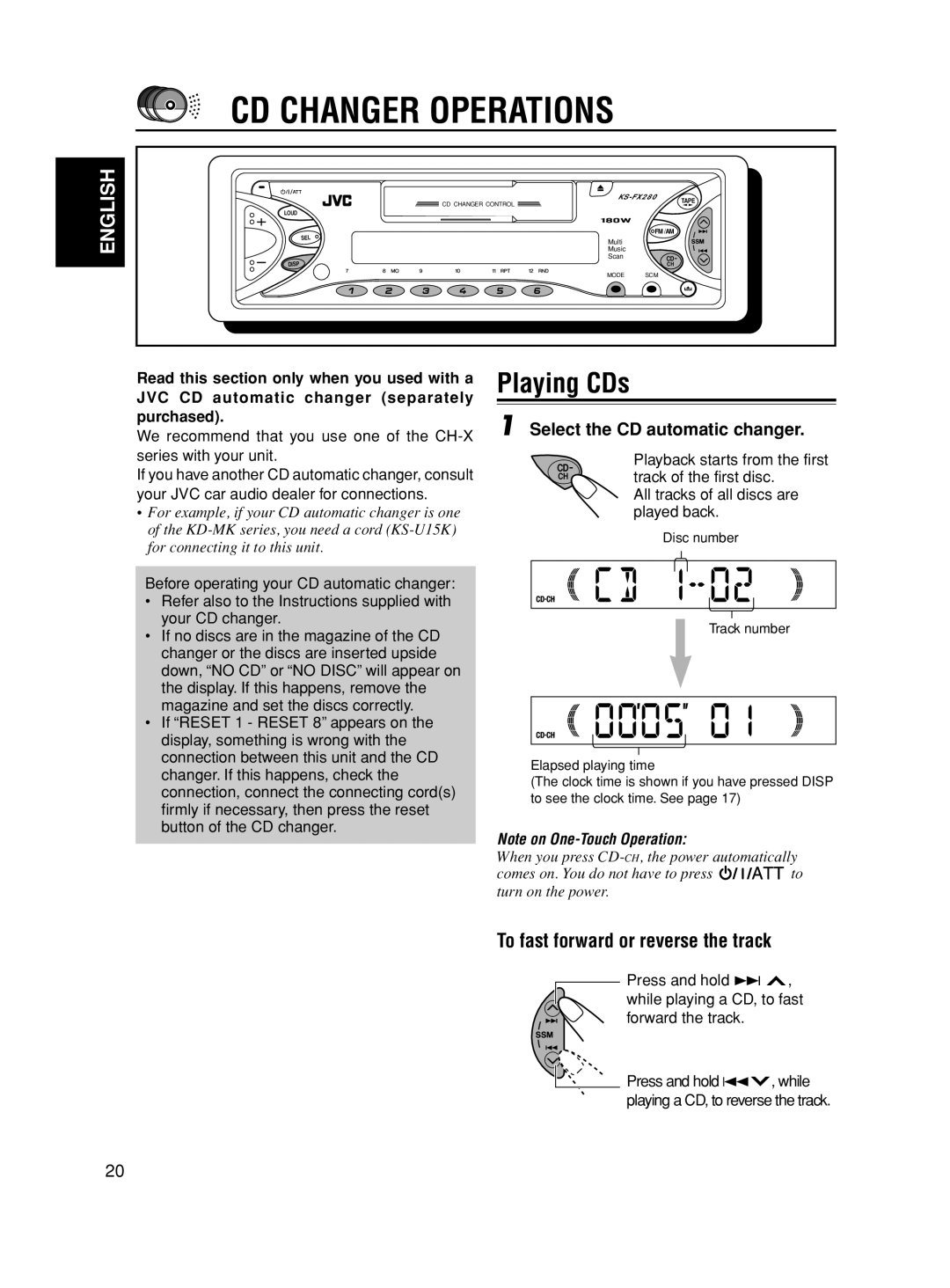 JVC KS-FX280 CD Changer Operations, Playing CDs, To fast forward or reverse the track, Select the CD automatic changer 