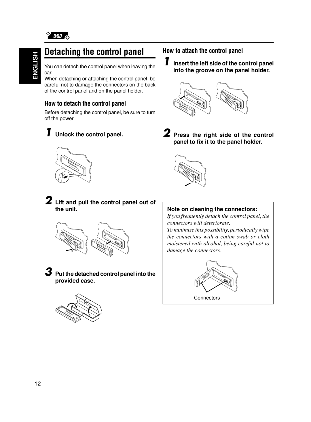 JVC KS-FX321 manual How to detach the control panel, How to attach the control panel, Connectors 