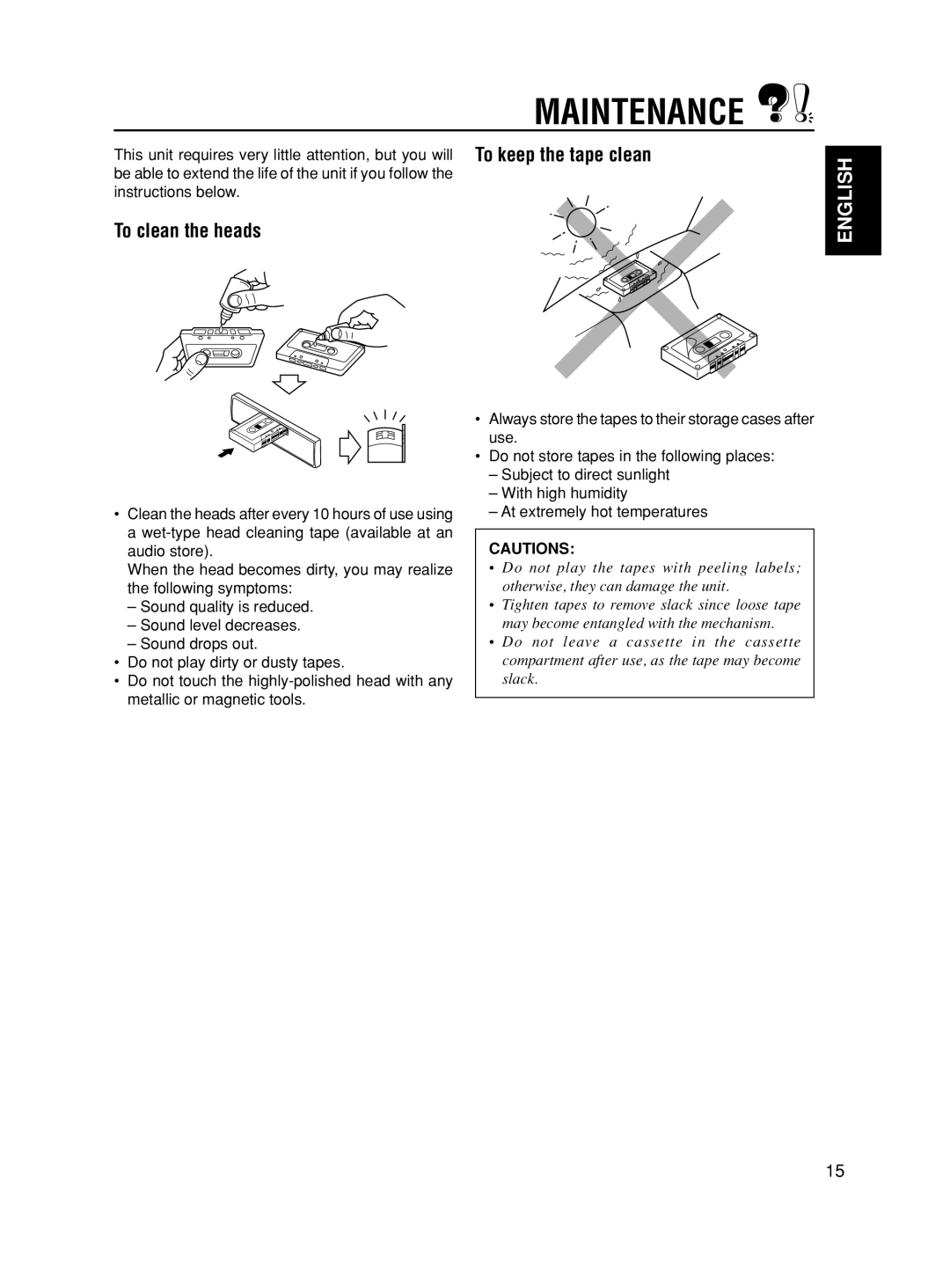 JVC KS-FX321 manual Maintenance, To clean the heads, To keep the tape clean 