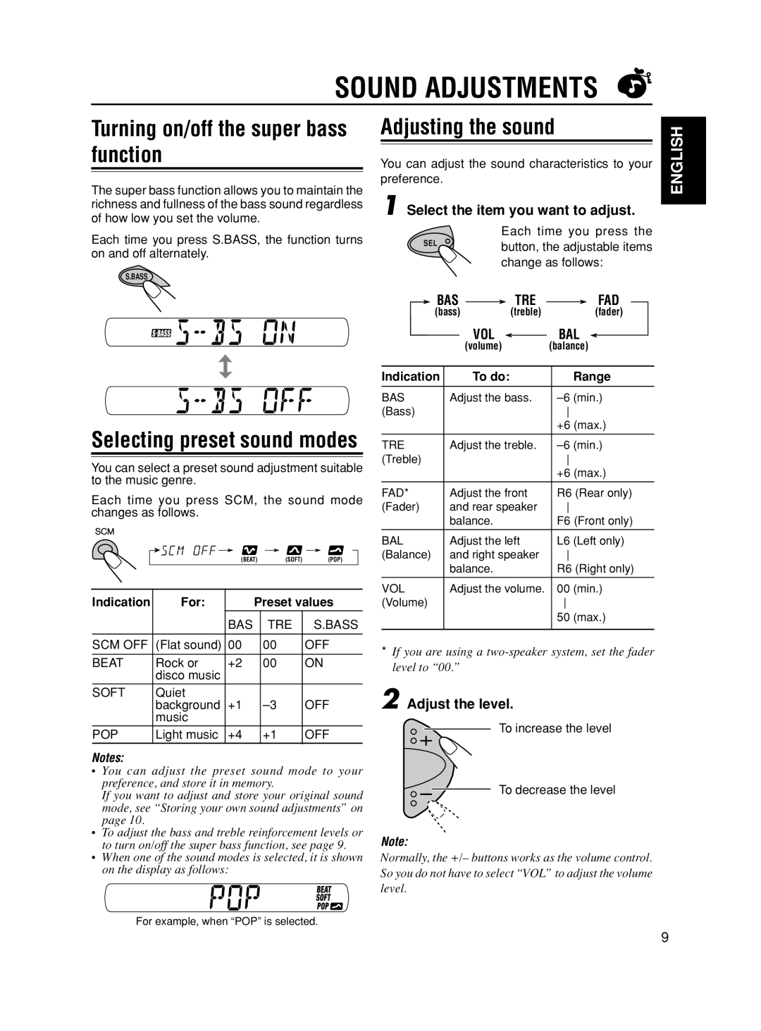 JVC KS-FX321 manual Sound Adjustments, Turning on/off the super bass function, Adjusting the sound, Adjust the level 