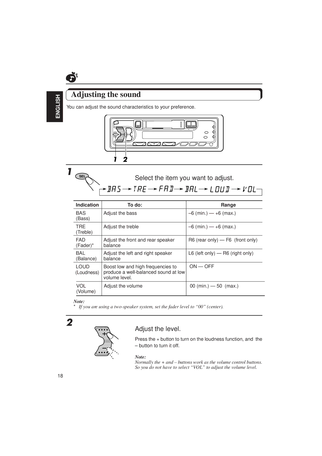 JVC KS-FX433R manual Adjusting the sound, Select the item you want to adjust, Adjust the level, Indication To do Range 