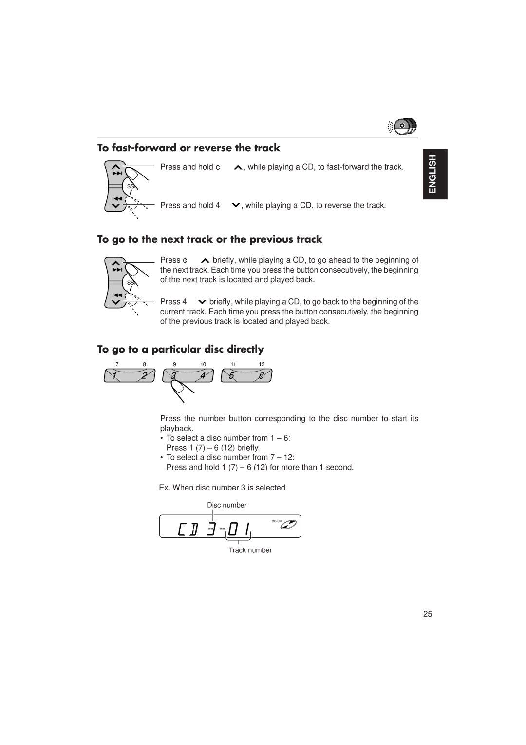 JVC KS-FX433R manual To fast-forward or reverse the track, To go to the next track or the previous track 