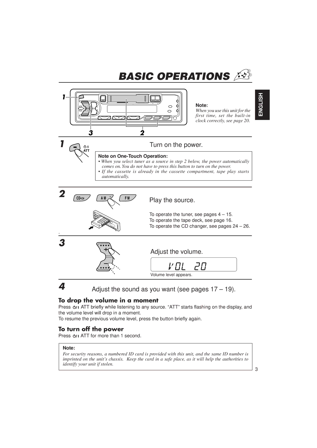 JVC KS-FX433R manual Basic Operations, Turn on the power, Adjust the volume, Adjust the sound as you want see pages 17 