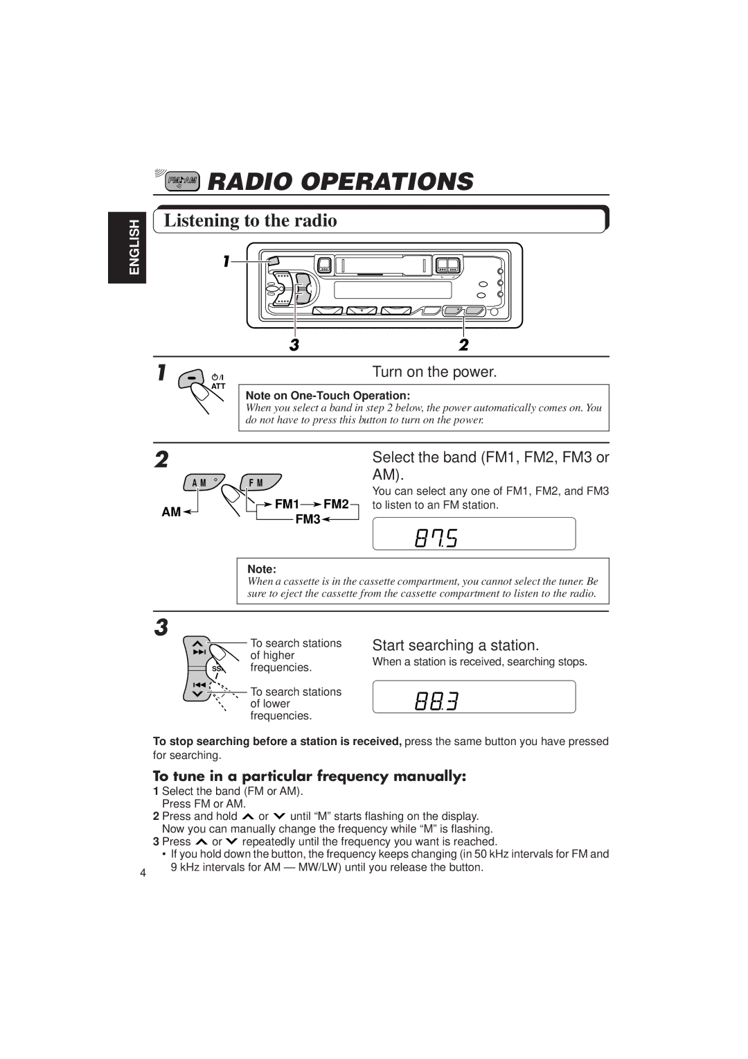 JVC KS-FX433R Radio Operations, Listening to the radio, Select the band FM1, FM2, FM3 or AM, Start searching a station 