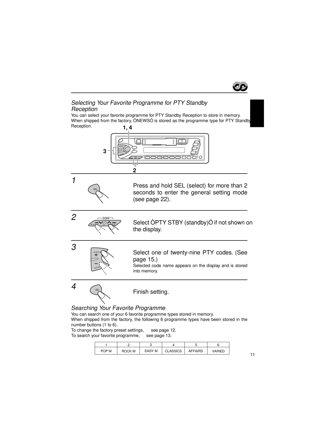 JVC KS-FX463R manual Selecting Your Favorite Programme for PTY Standby Reception, Press and hold SEL select for more than 