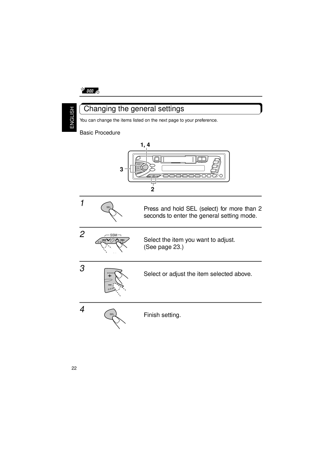 JVC KS-FX460R, KS-FX463R manual Changing the general settings, Seconds to enter the general setting mode, Basic Procedure 