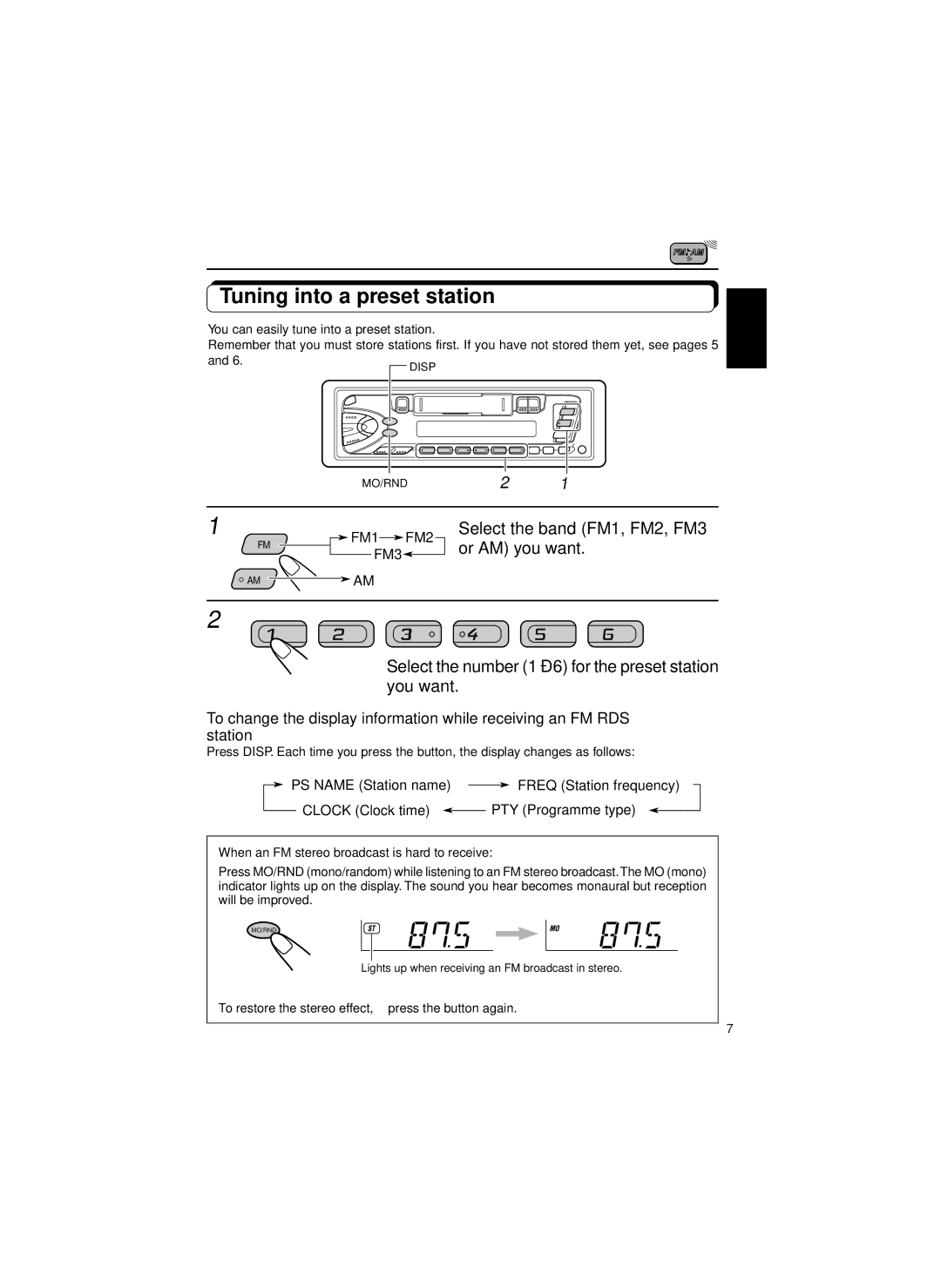 JVC KS-FX463R, KS-FX460R manual Tuning into a preset station, When an FM stereo broadcast is hard to receive 