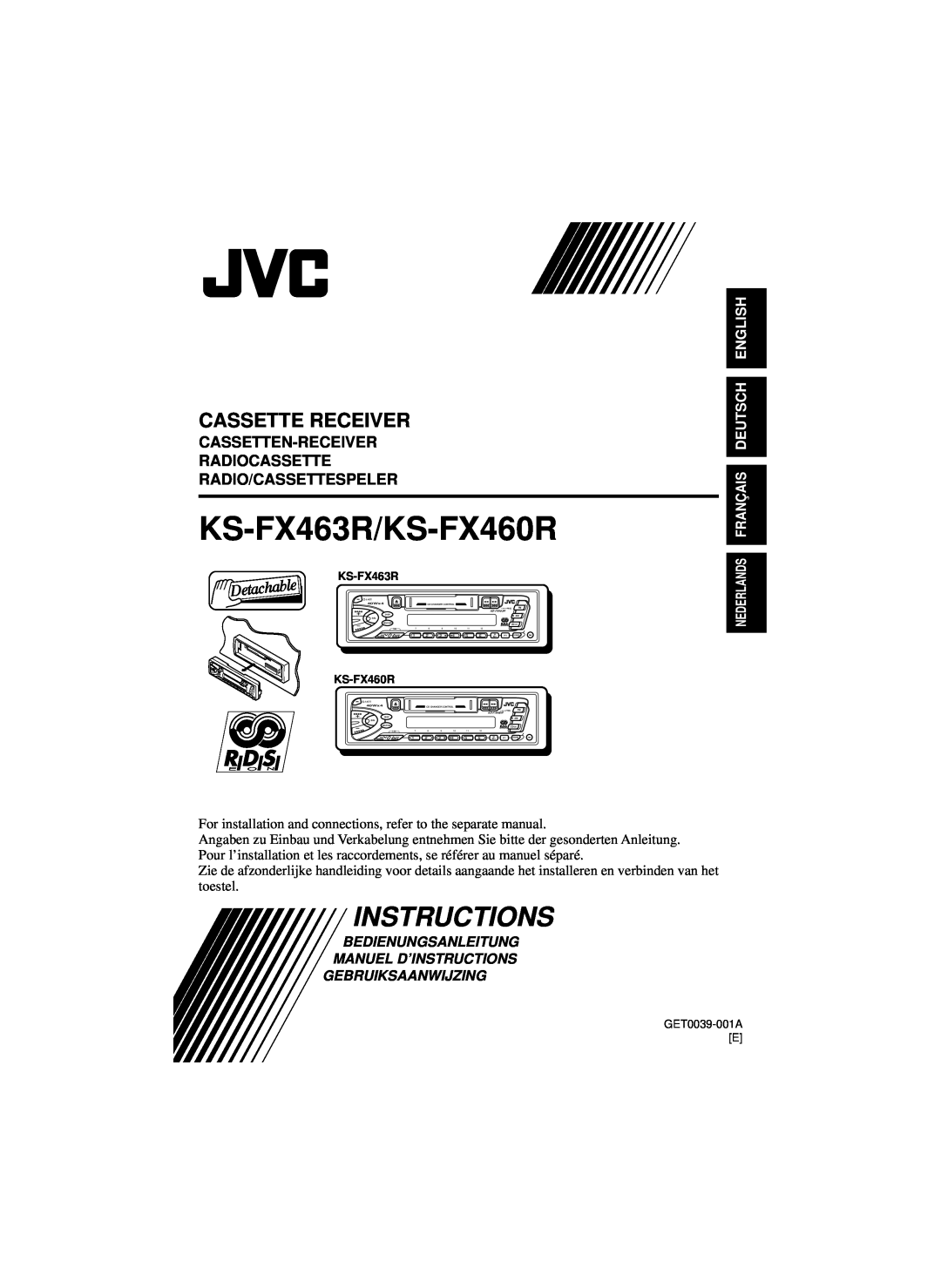 JVC manual Instructions, KS-FX463R/KS-FX460R, Cassette Receiver, Cassetten-Receiver Radiocassette, Radio/Cassettespeler 