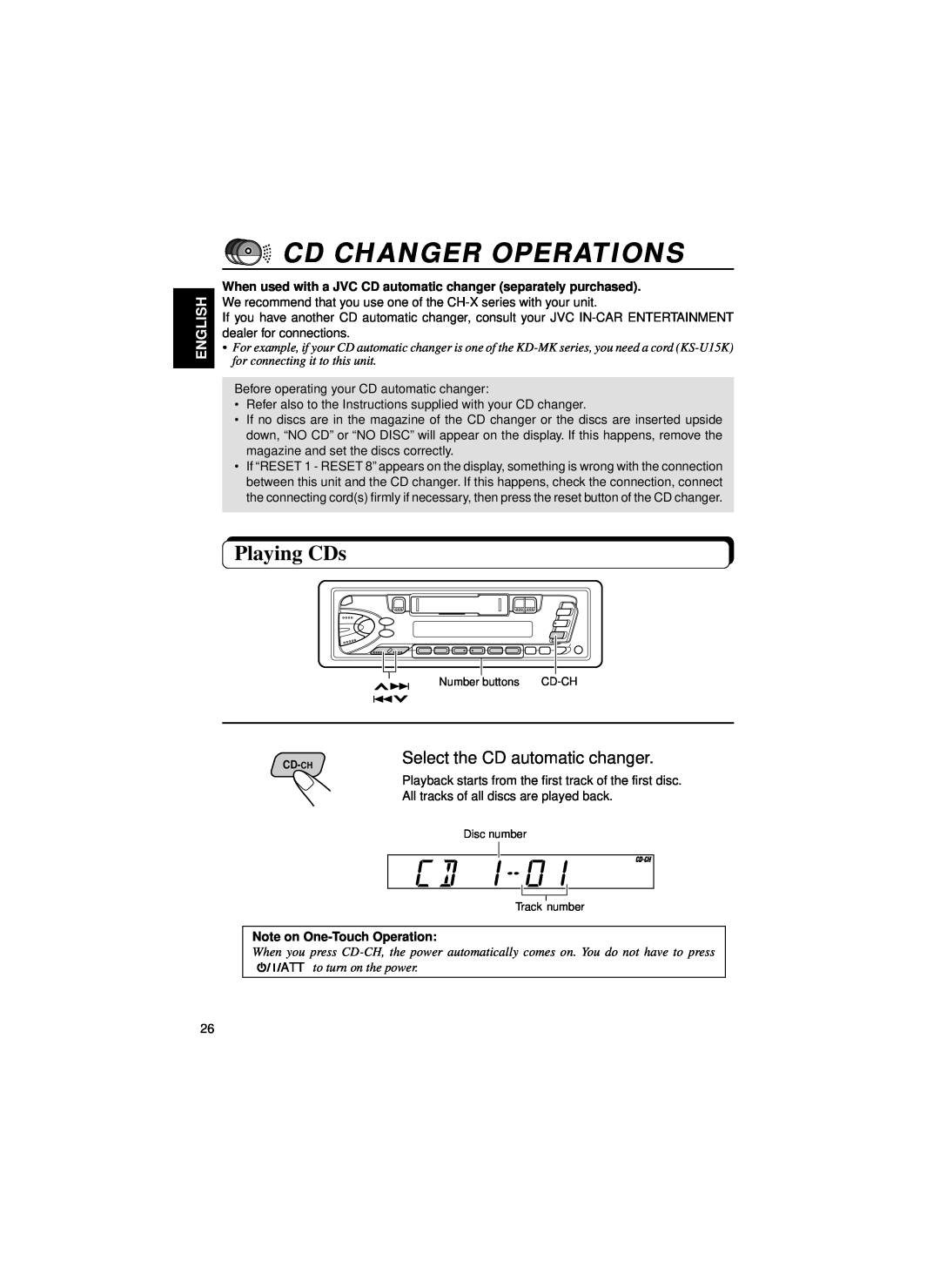 JVC KS-FX460R Cd Changer Operations, Playing CDs, Select the CD automatic changer, English, Note on One-TouchOperation 