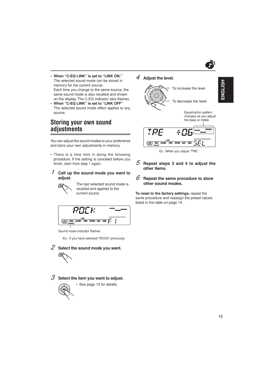 JVC KS-FX480J manual Storing your own sound adjustments, Call up the sound mode you want to adjust 