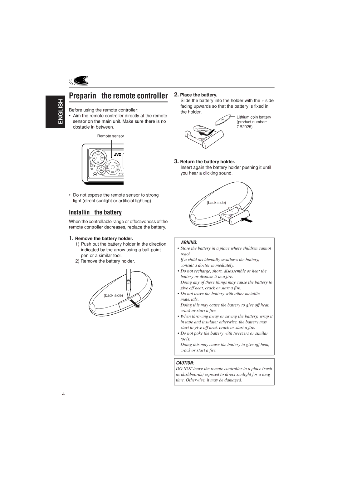 JVC KS-FX480J manual Installing the battery, Place the battery, Return the battery holder, Remove the battery holder 