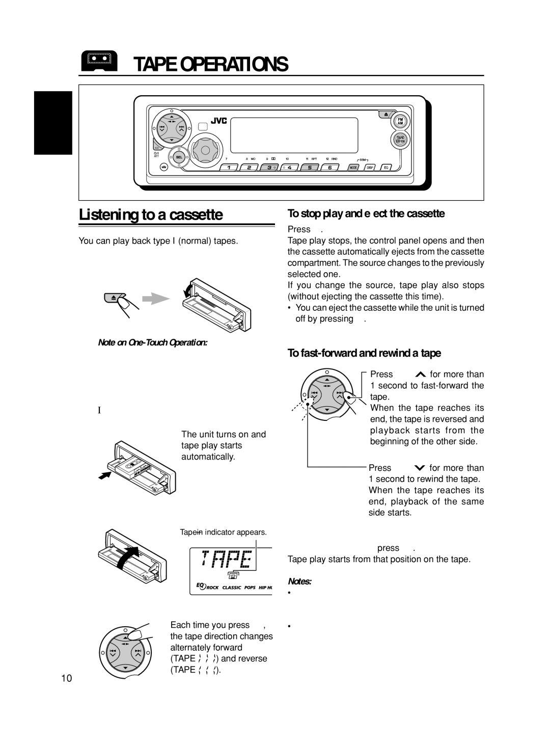 JVC KS-FX490 manual Tape Operations, Listening to a cassette, To stop play and eject the cassette 