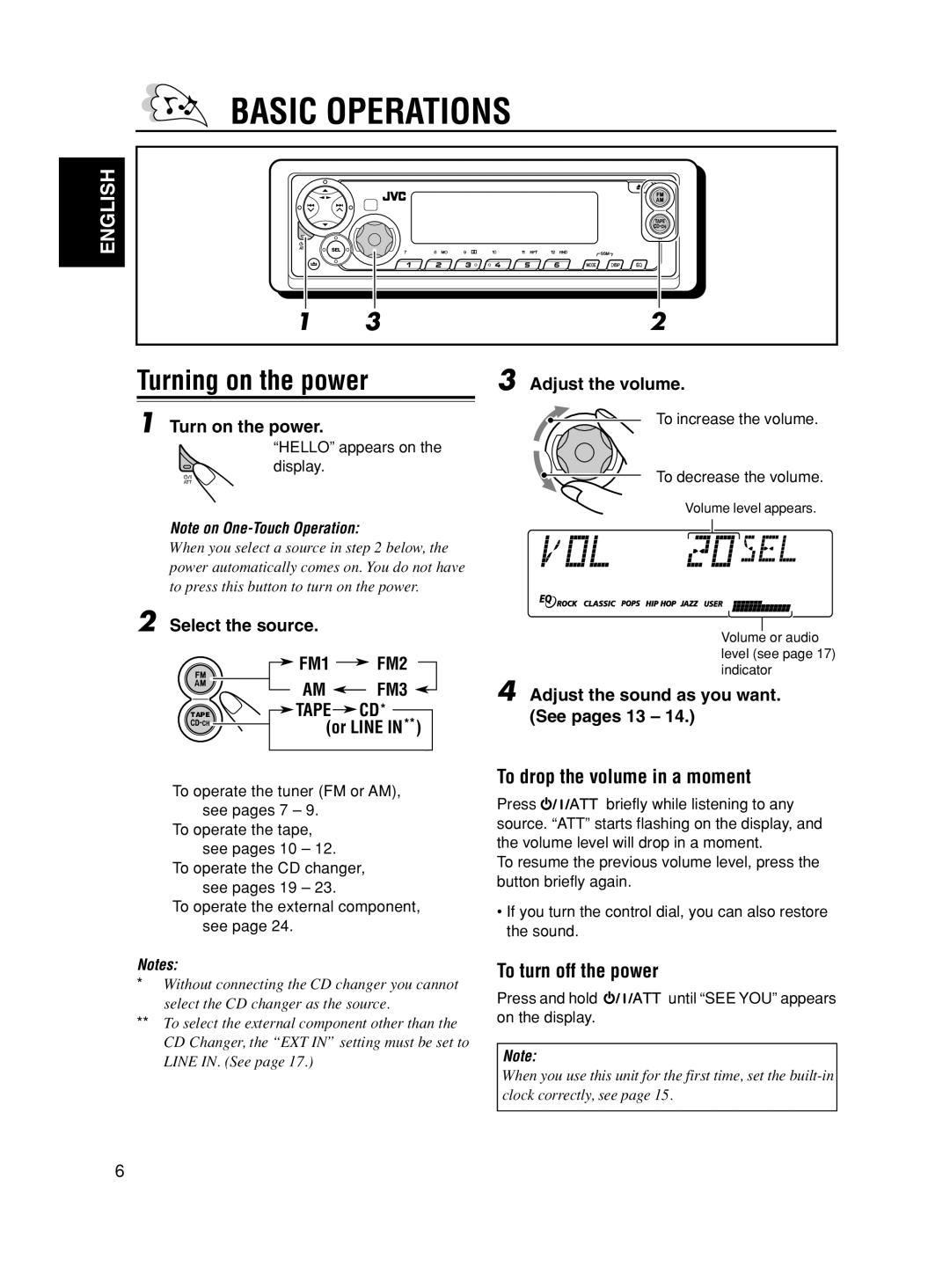 JVC KS-FX490 manual Basic Operations, Turning on the power, To drop the volume in a moment, To turn off the power 