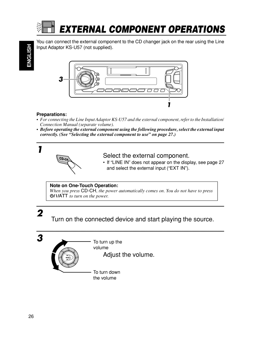 JVC KS-FX7 manual Select the external component, Turn on the connected device and start playing the source, Preparations 