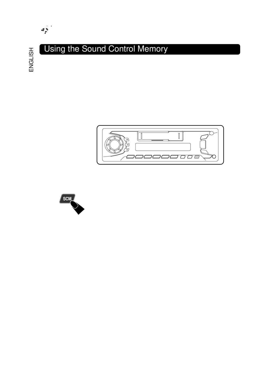 JVC KS-FX701 manual Using the Sound Control Memory, Selecting and storing the sound modes, Select the sound mode you want 