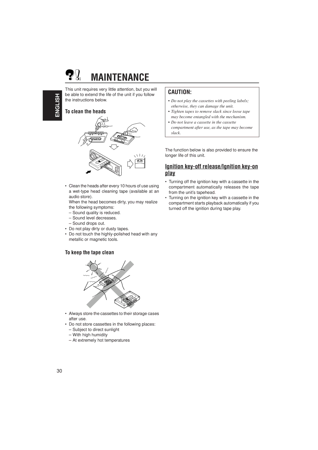 JVC KS-FX722R manual Maintenance, Ignition key-off release/Ignition key-on play, To clean the heads, To keep the tape clean 