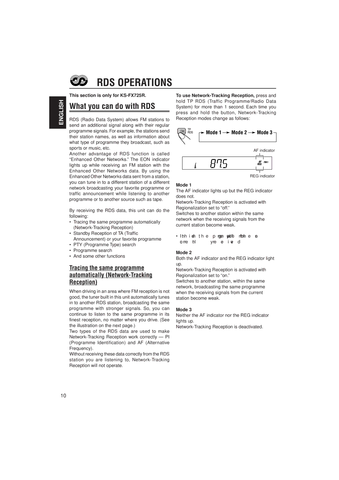 JVC KS-F525 manual RDS Operations, What you can do with RDS, This section is only for KS-FX725R, Mode 