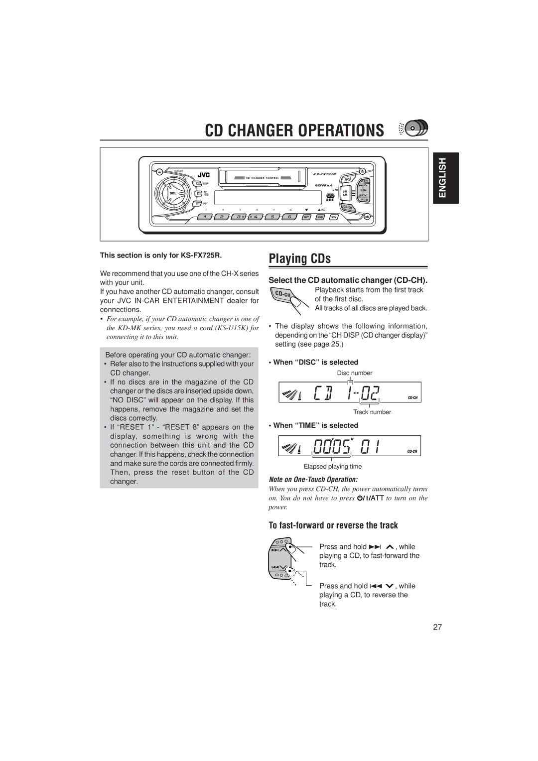 JVC KS-F525, KS-FX725R manual CD Changer Operations, Playing CDs, To fast-forward or reverse the track 