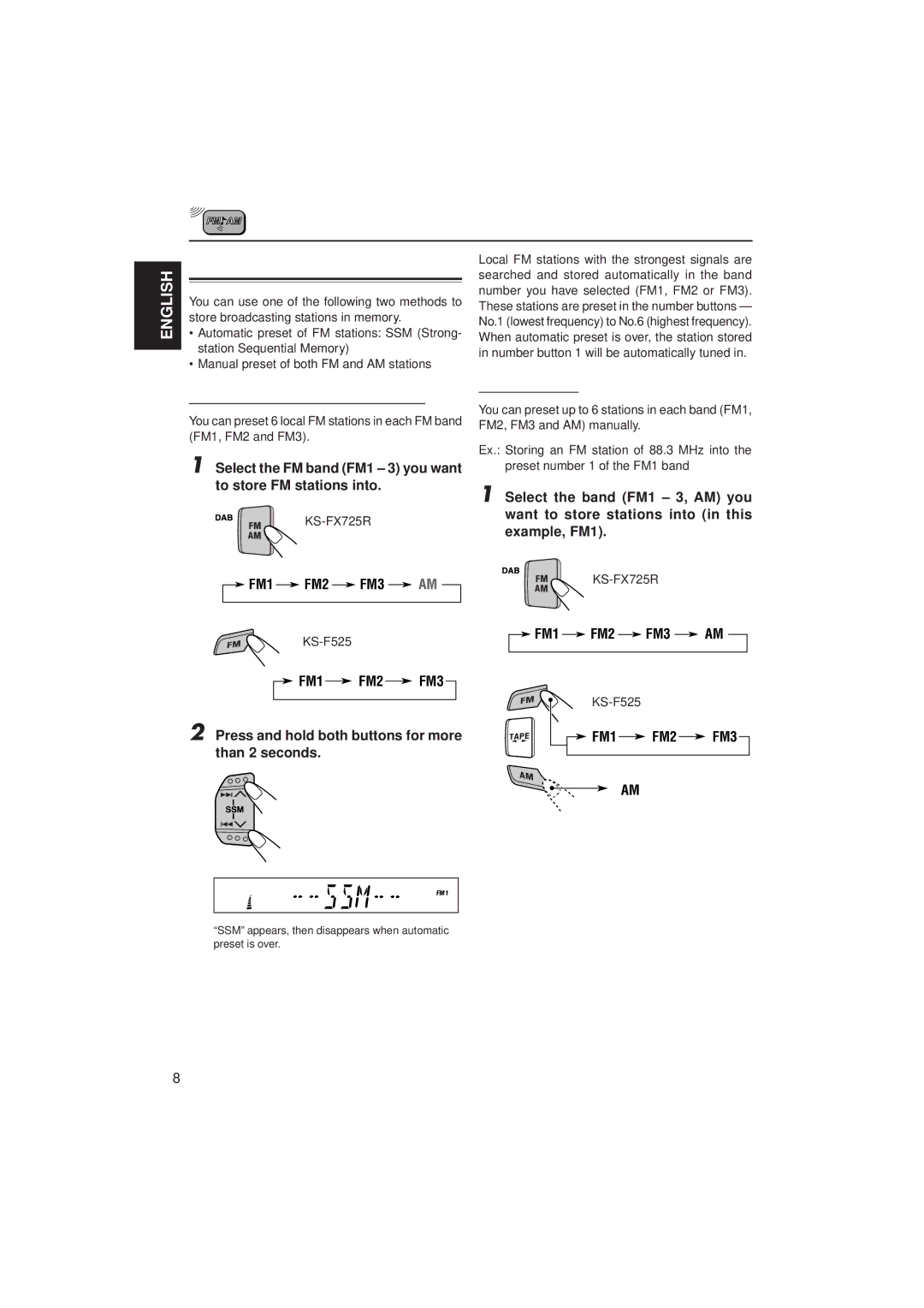 JVC KS-FX725R FM station automatic preset SSM, Manual preset, Select the FM band FM1 3 you want to store FM stations into 