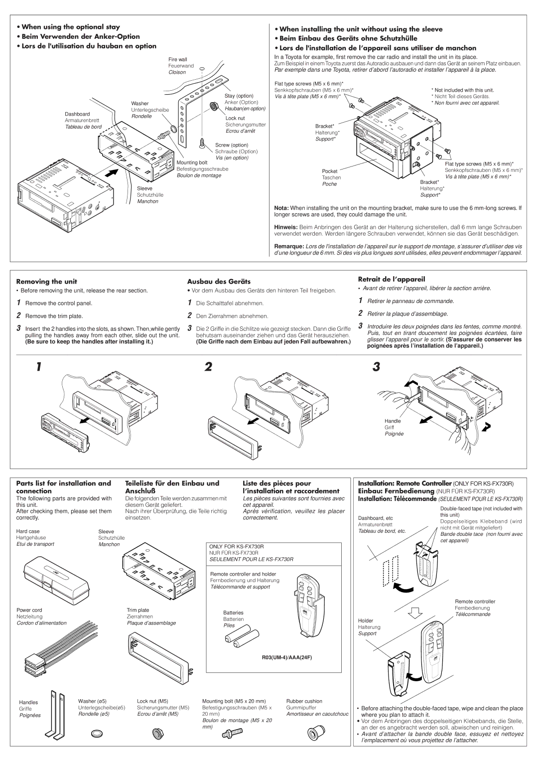 JVC KS-FX630R, KS-FX730R, KS-F530R manual Removing the unit, Ausbau des Geräts, Retrait de l’appareil 