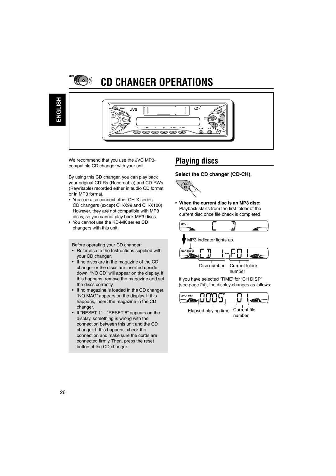 JVC KS-FX742R manual CD Changer Operations, Playing discs, Select the CD changer CD-CH 