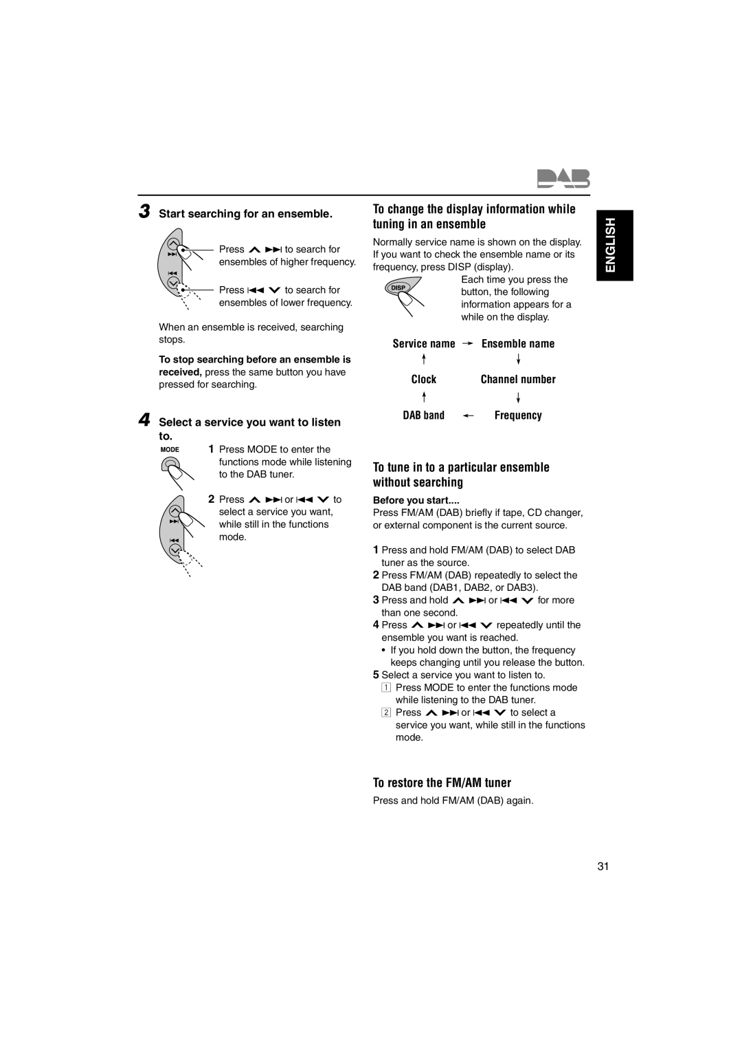 JVC KS-FX742R manual To tune in to a particular ensemble without searching, To restore the FM/AM tuner 