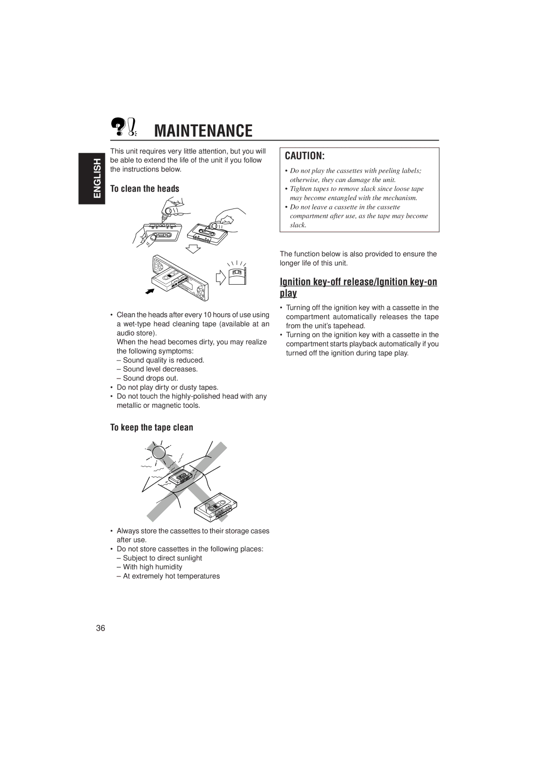 JVC KS-FX772R manual Maintenance, Ignition key-off release/Ignition key-on play, To clean the heads, To keep the tape clean 