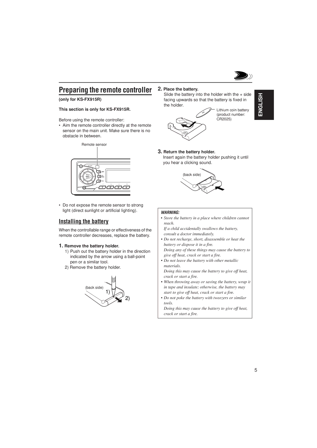 JVC KS-FX915R, KS-FX815 Installing the battery, Place the battery, Return the battery holder, You hear a clicking sound 