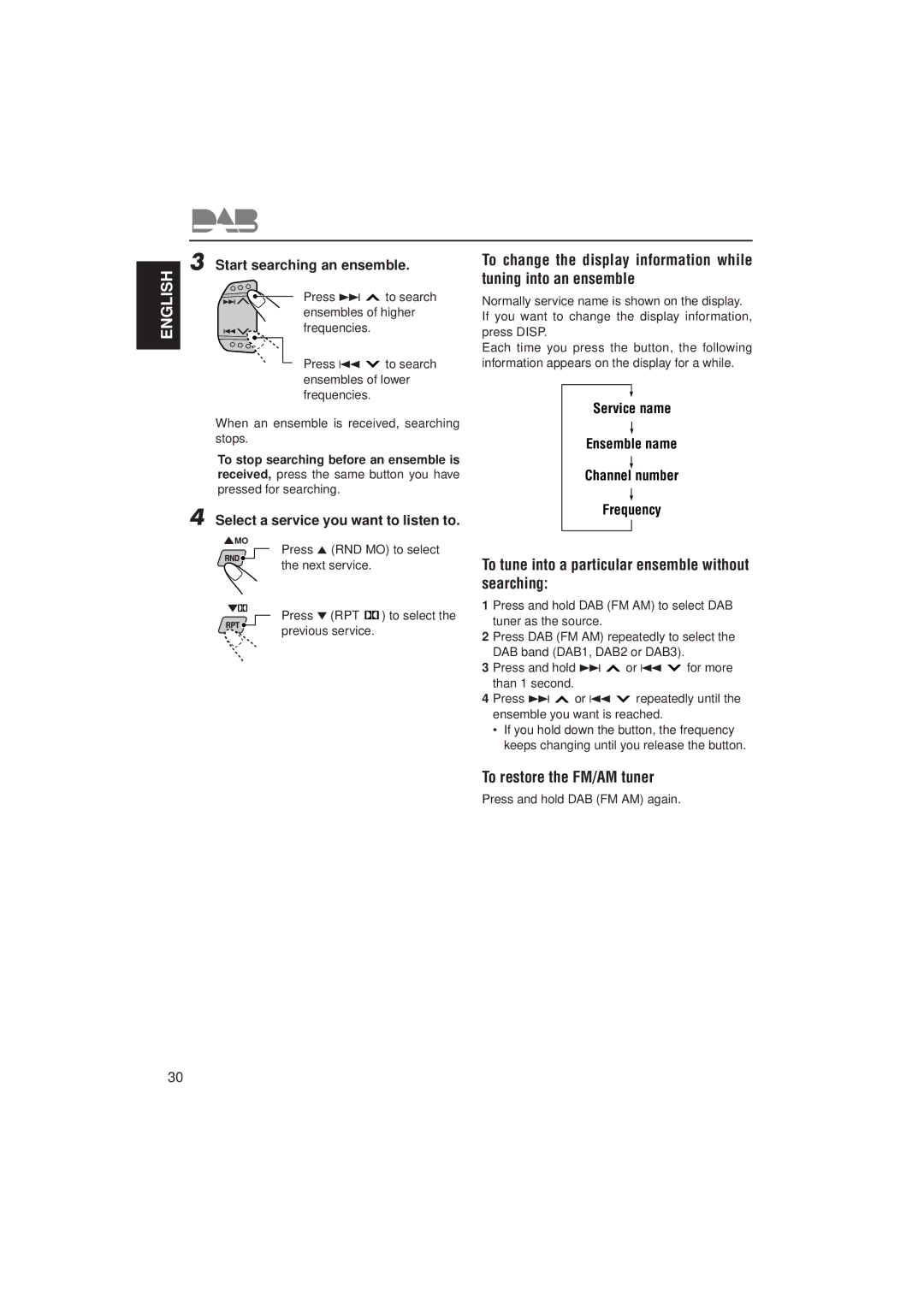 JVC KS-FX822R manual To tune into a particular ensemble without searching, To restore the FM/AM tuner 