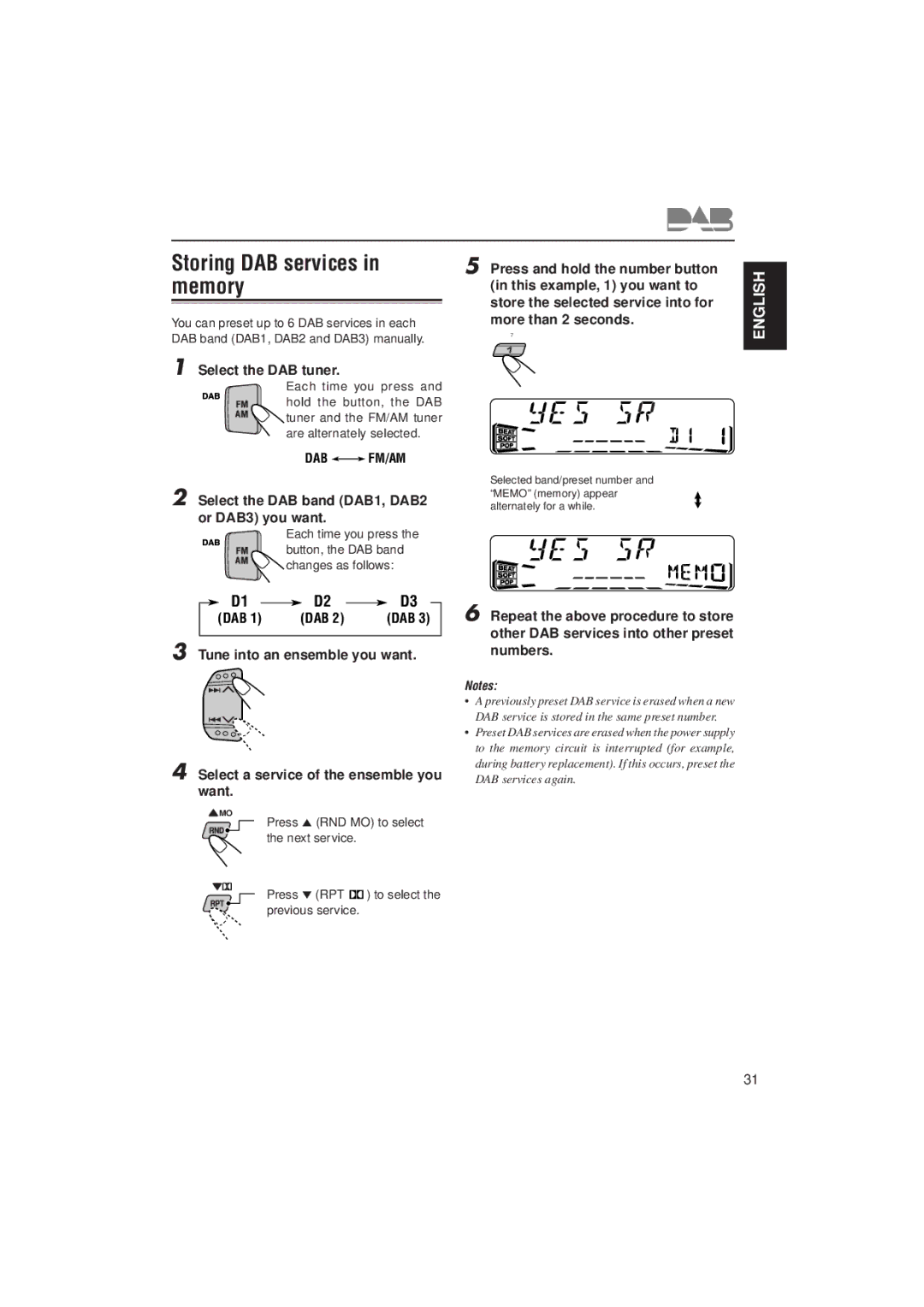 JVC KS-FX822R manual Storing DAB services in memory, Select the DAB band DAB1, DAB2 or DAB3 you want 